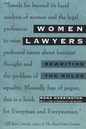 Women Lawyers by Mona Harrington