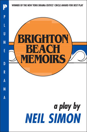 Brighton Beach Memoirs by Neil Simon