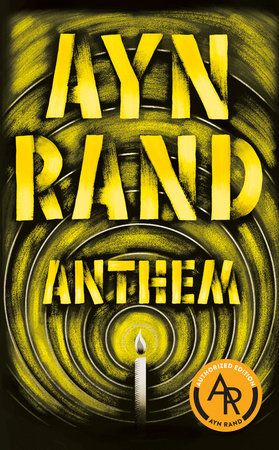 Anthem by Ayn Rand