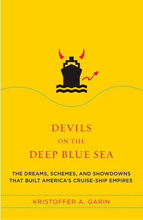 Devils on the Deep Blue Sea by Kristoffer A. Garin