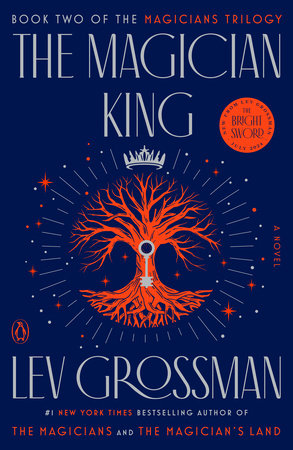 The Magician King by Lev Grossman