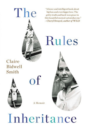 The Rules of Inheritance by Claire Bidwell Smith