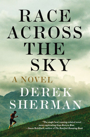 Race Across the Sky by Derek Sherman