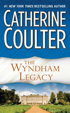 The Wyndham Legacy by Catherine Coulter