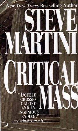 Critical Mass by Steve Martini