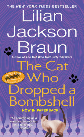 The Cat Who Dropped a Bombshell by Lilian Jackson Braun