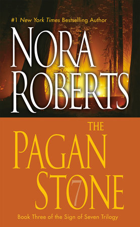The Pagan Stone by Nora Roberts