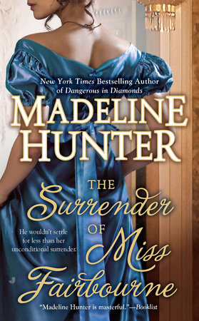 The Surrender of Miss Fairbourne by Madeline Hunter