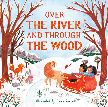 Over the River and Through the Wood by 