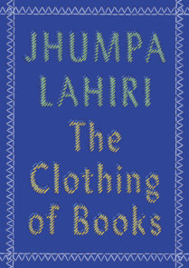 Roman Stories by Jhumpa Lahiri: 9780593536322