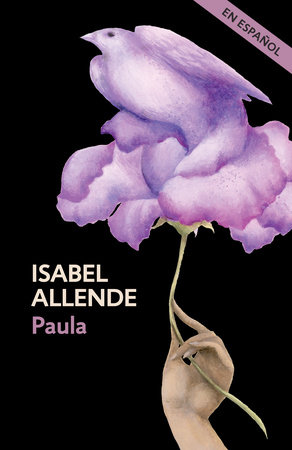 Paula(Spanish Edition) by Isabel Allende