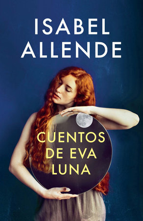 Cuentos de Eva Luna / The Stories of Eva Luna 书籍封面图片