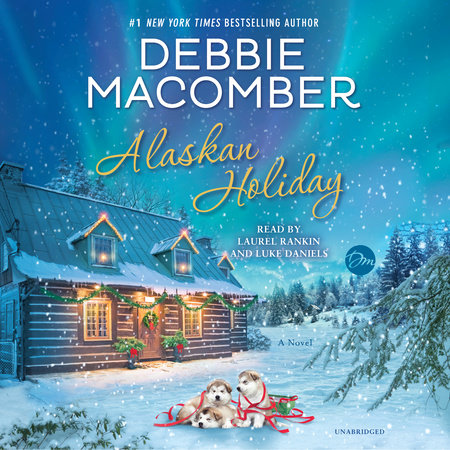 Alaskan Holiday by Debbie Macomber