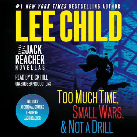 Three More Jack Reacher Novellas by Lee Child