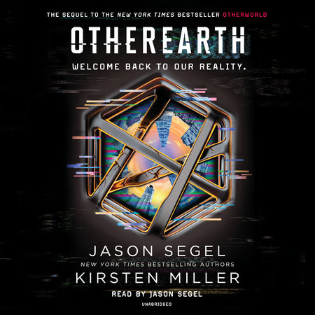 OtherEarth by Jason Segel and Kirsten Miller