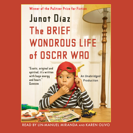 The Brief Wondrous Life of Oscar Wao by Junot Díaz