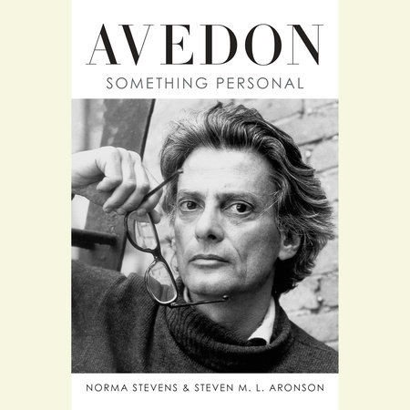 Avedon by Norma Stevens and Steven M. L. Aronson