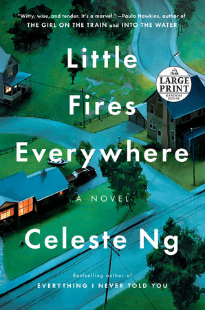 Little Fires Everywhere: Reese's Book Club by Celeste Ng