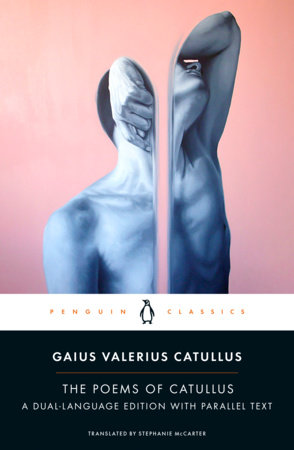 The Poems of Catullus by Gaius Valerius Catullus