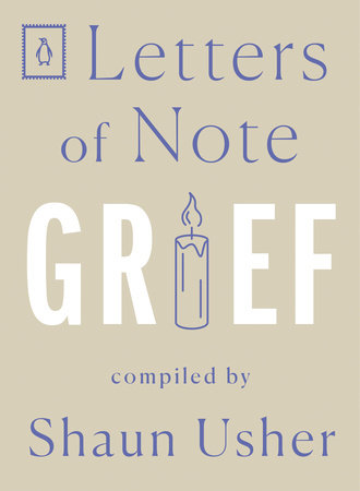 Letters of Note: Grief by 