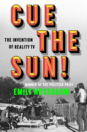Cue the Sun! by Emily Nussbaum