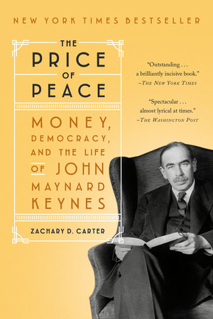 The Price of Peace by Zachary D. Carter