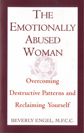 The Emotionally Abused Woman by Beverly Engel, M.F.C.C.