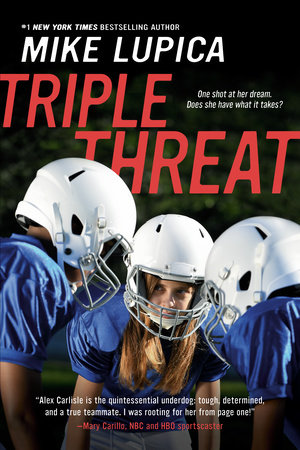 Triple Threat by Mike Lupica