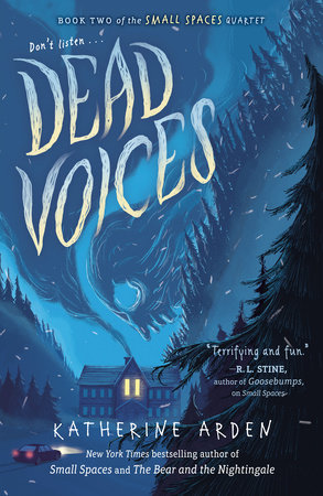 Dead Voices by Katherine Arden