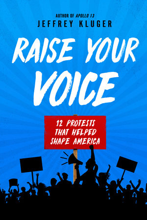 Raise Your Voice by Jeffrey Kluger