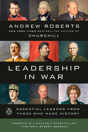 Leadership in War by Andrew Roberts