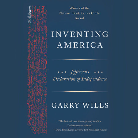 Inventing America by Garry Wills