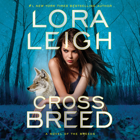 Cross Breed by Lora Leigh