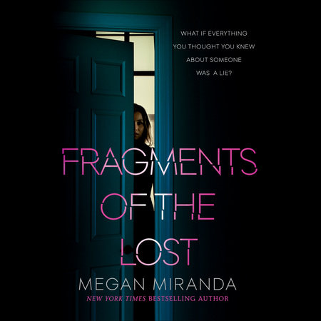 Fragments of the Lost by Megan Miranda