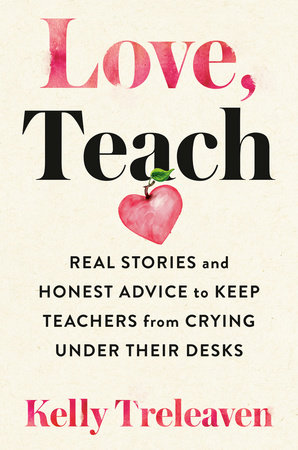 Love, Teach by Kelly Treleaven