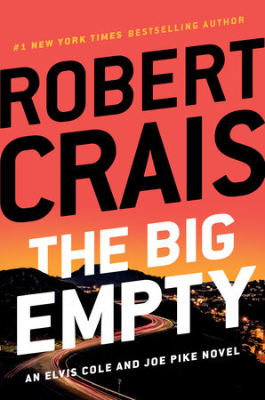 The Big Empty by Robert Crais