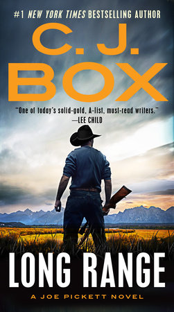 Long Range by C. J. Box: 9780525538264 | PenguinRandomHouse.com: Books