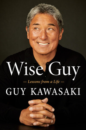 Wise Guy by Guy Kawasaki