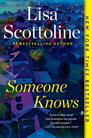 Someone Knows by Lisa Scottoline