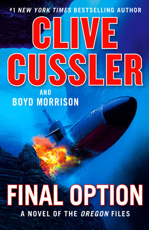 Final Option by Clive Cussler and Boyd Morrison
