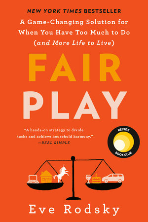 Fair Play: Reese's Book Club by Eve Rodsky