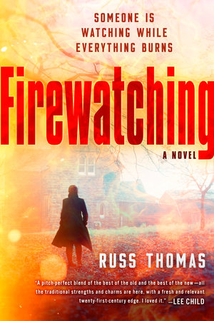 Firewatching by Russ Thomas