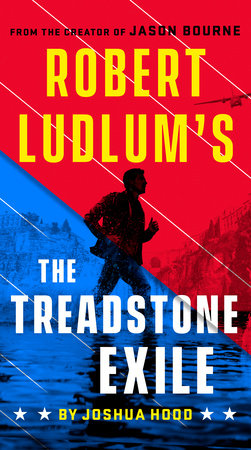 Robert Ludlum's The Treadstone Exile by Joshua Hood