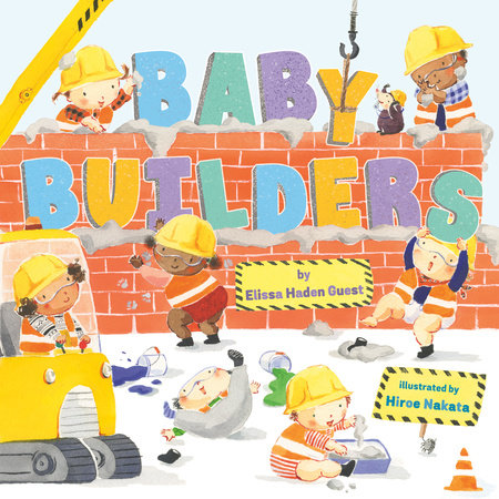 Baby Builders by Elissa Haden Guest
