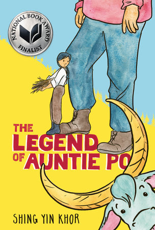 The Legend of Auntie Po by Shing Yin Khor