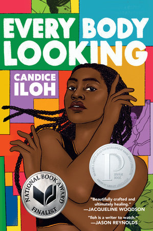 Every Body Looking by Candice Iloh