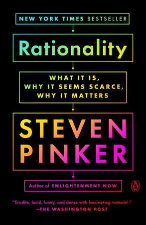 Rationality by Steven Pinker