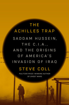 The Achilles Trap by Steve Coll