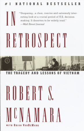 In Retrospect by Robert Mcnamara