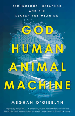 God, Human, Animal, Machine Book Cover Picture